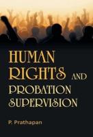 HUMAN RIGHTS AND PROBATION SUPERVISION