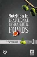Nutrition in Traditional Therapeutic Foods Vol. 1