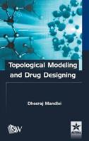 Topological Modeling and Drug Designing
