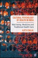 Cultural Psychology of Health in India