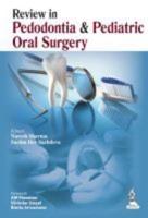 Review in Pedodontia and Pediatric Oral Surgery
