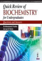 Quick Review of Biochemistry for Undergraduates