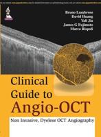 Clinical Guide to Angio-OCT