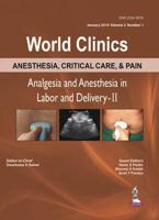 Analgesia and Anesthesia in Labour and Delivery. Volume 2