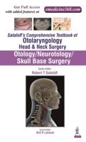 Sataloff's Comprehensive Textbook of Otolaryngology Otology/neurotology/skull Base Surgery