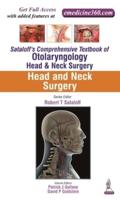 Sataloff's Comprehensive Textbook of Otolaryngology. Head and Neck Surgery