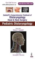 Sataloff's Comprehensive Textbook of Otolaryngology Pediatric Otolaryngology