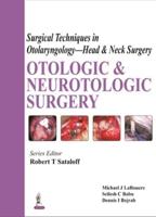 Surgical Techniques in Otolaryngology - Head & Neck Surgery