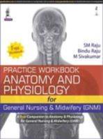 Anatomy and Physiology for General Nursing & Midwifery (GNM)