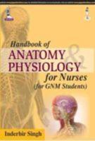 Handbook of Anatomy and Physiology for Nurses