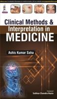 Clinical Methods and Interpretation in Medicine