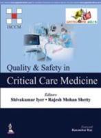 Quality and Safety in Critical Care Medicine