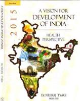 A Vision for Development of India : Health Perspective
