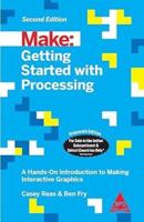 Make: Getting Started With Processing