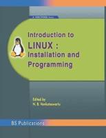 Introduction to Linux: Installation and Programming