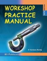 Workshop Practice Manual