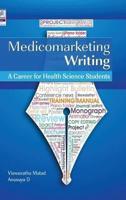 Medicomarketing Writing : A Career for Health Science Students