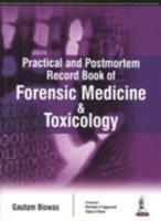 Practical and Postmortem Record Book of Forensic Medicine and Toxicology