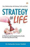 STRATEGY OF LIFE