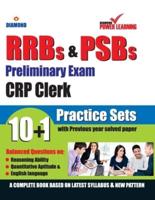 RRBs & PSBs Preliminary Exam CRP - Clerk 10+1 PTP