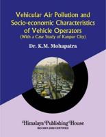Vehicular Air Pollution and Socio-Economic Characteristics of Vehicle Operators
