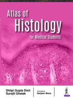 Atlas of Histology for Medical Students