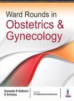 Ward Rounds in Obstetrics and Gynecology