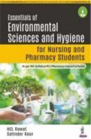 Essentials of Environmental Sciences and Hygiene for Nursing and Pharmacy Students