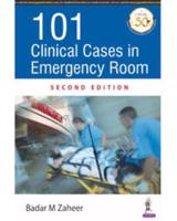 101 Clinical Cases in Emergency Room