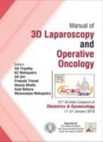 Manual of 3D Laparoscopy and Operative Oncology