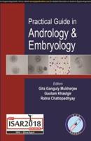 Practical Guide in Andrology and Embryology