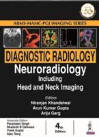 Diagnostic Radiology: Neuroradiology Including Head and Neck Imaging