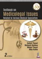 Textbook on Medicolegal Issues