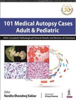 101 Medical Autopsy Cases