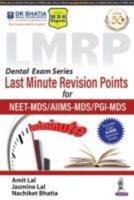 LMRP Last Minute Revision Points for NEET-MDS/AIIMS-MDS/PGI-MDS