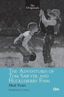 The Originals: The Adventures of Tom Sawyer and Huckleberry Finn