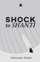 Shock to Shanti