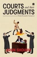 Courts and Their Judgements: Premises, Perequisites, Consequences