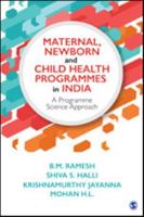Maternal, Newborn, and Child Health Programmes in India