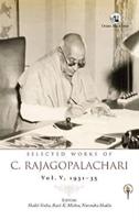 Selected Works of C. Rajagopalachari: Vol. V. 1931-35