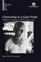 Citizenship in a Caste Polity