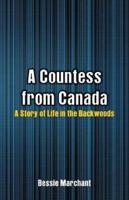 A Countess from Canada : A Story of Life in the Backwoods