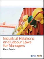 Industrial Relations and Labour Laws for Managers