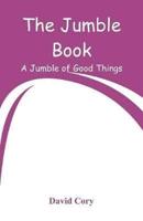 The Jumble Book: A Jumble of Good Things
