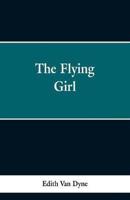 The Flying Girl