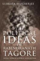 Political Ideas of Rabindranath Tagore