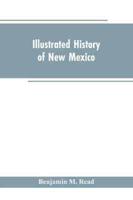 Illustrated History of New Mexico