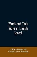 Words and their ways in English speech