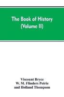 The Book of history : A history of all nations from the earliest times to the present, with over 8,000 (Volume II)