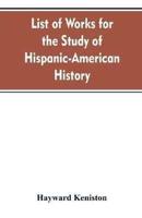 List of works for the study of Hispanic-American history